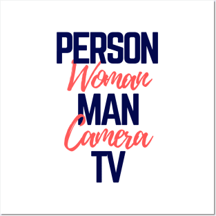 #personwomanmancameratv Person Woman Man Camera TV Posters and Art